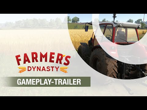 Farmers Dynasty  Neuer Trailer und Vorbestellerboni enthüllt 